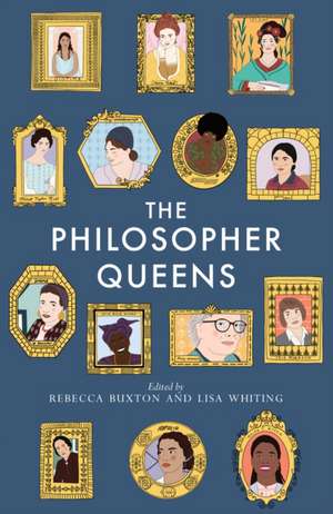 The Philosopher Queens de Rebecca Buxton