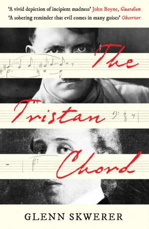 Skwerer, G: The Tristan Chord de Glenn Skwerer