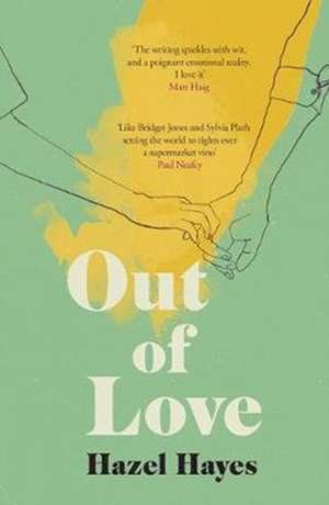 Out of Love de Hazel Hayes