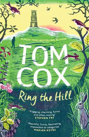 Ring the Hill de Tom Cox