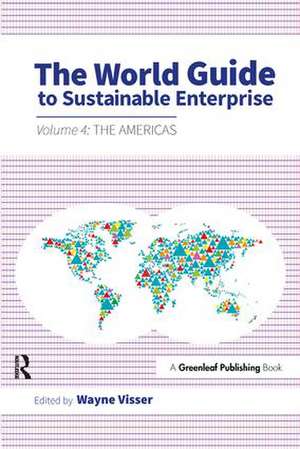 The World Guide to Sustainable Enterprise de Wayne Visser