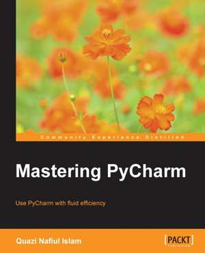 Mastering Pycharm de Naiful Islam