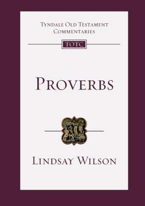 Proverbs de Lindsay Wilson