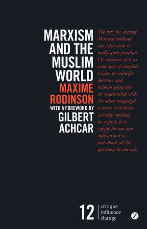 Marxism and the Muslim World de Maxime Rodinson