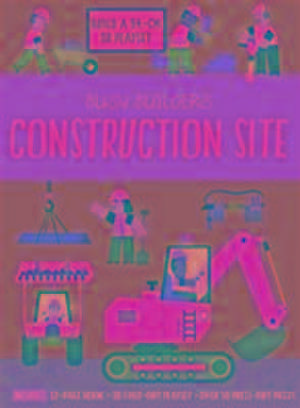 Busy Builders Construction Site de Chris Oxlade