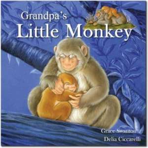 Grandpa'S Little Monkey de Gemma Cary