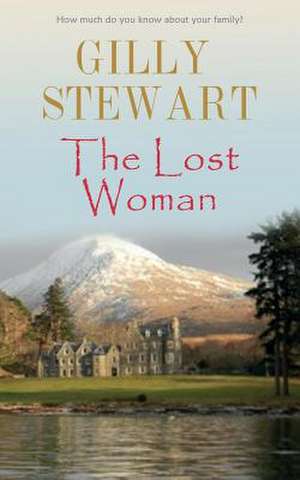 The Lost Woman de Gilly Stewart