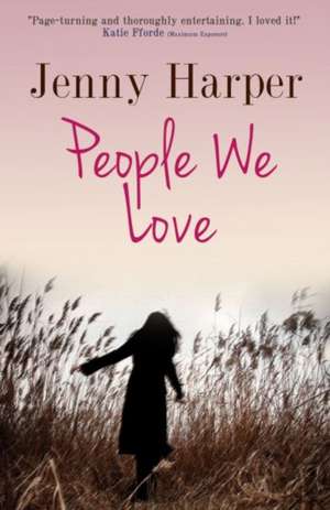 Harper, J: People We Love de Jenny Harper