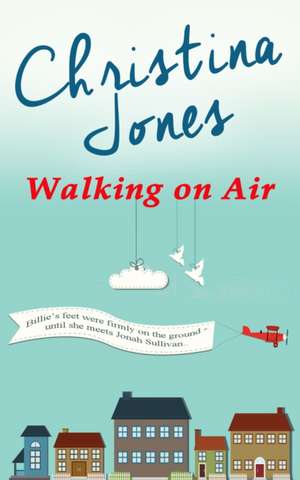 Walking on Air de Christina Jones