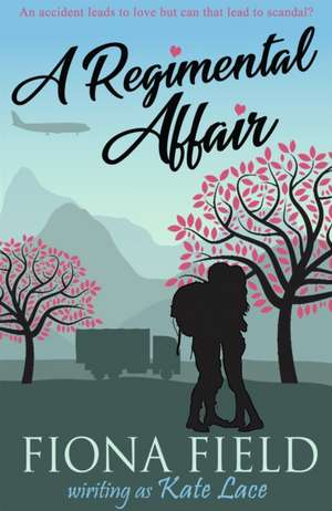 A Regimental Affair de KATE LACE