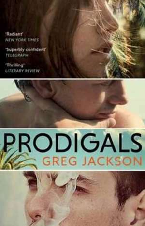 Jackson, G: Prodigals de Greg Jackson