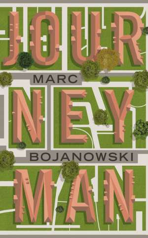 Journeyman de Marc Bojanowski