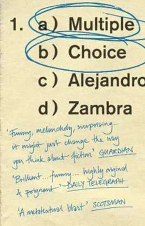 Zambra, A: Multiple Choice