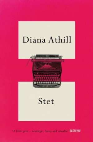 Athill, D: Stet