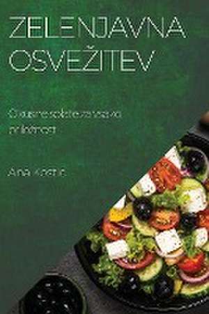 Zelenjavna osve¿itev de Ana Kostic