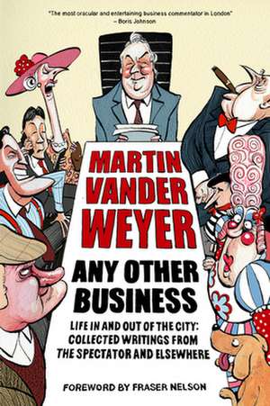 Any Other Business de Martin Vander Weyer