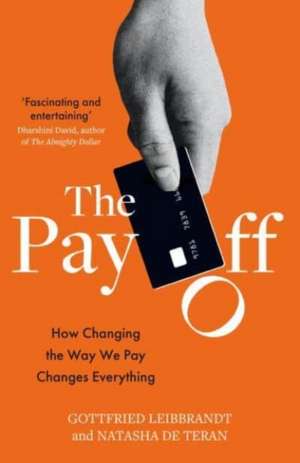 The Pay Off de Gottfried Leibbrandt