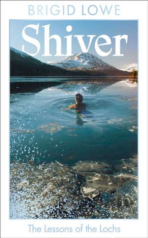 Shiver de Brigid Lowe
