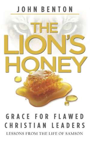 The Lion's Honey de John Benton