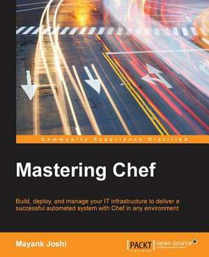 Mastering Chef de Mayank Joshi