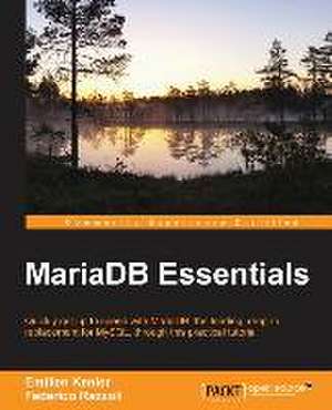 Mariadb Essentials de Federico Razzoli