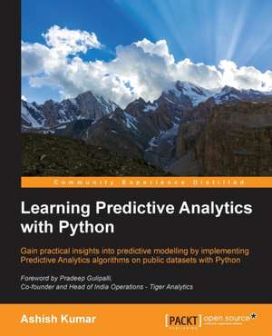 Learning Predictive Analytics with Python de Ashish Kumar