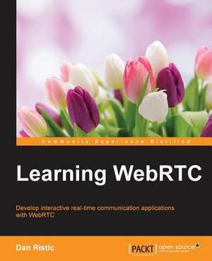 Learning Webrtc de Dan