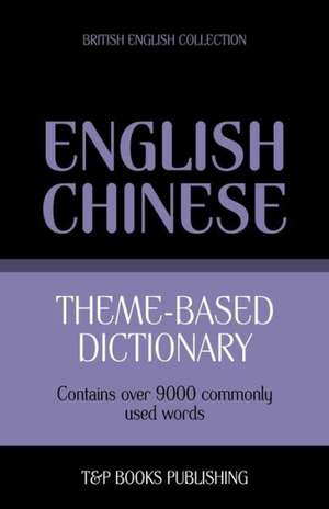 Theme-Based Dictionary British English-Chinese - 9000 Words: Geospatial Analysis with Python de Andrey Taranov