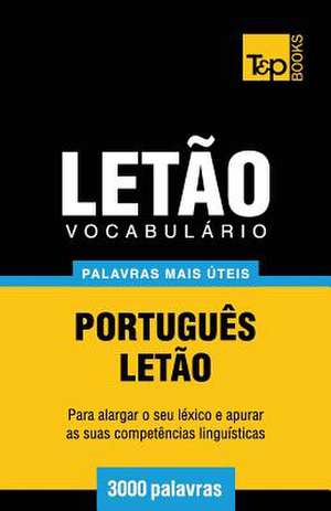 Vocabulario Portugues-Letao - 3000 Palavras Mais Uteis: Geospatial Analysis with Python de Andrey Taranov