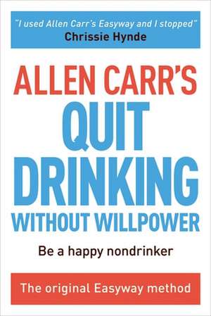 Stop Drinking Now de Allen Carr