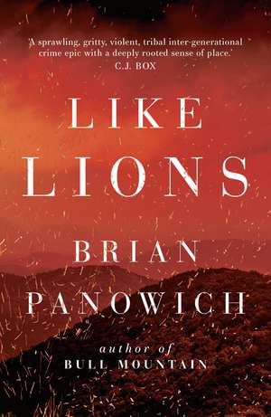 Like Lions de Brian Panowich