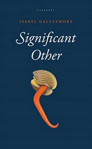 Significant Other de Isabel Galleymore