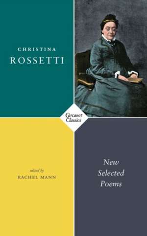 NEW SELECTED POEMS de Christina Rossetti