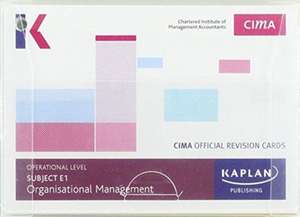 Kaplan Publishing: E1 ORGANISATIONAL MANAGEMENT - REVISION C de Kaplan Publishing