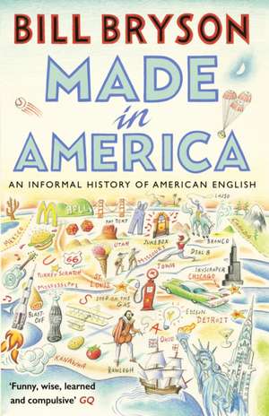 Made in America de Bill Bryson