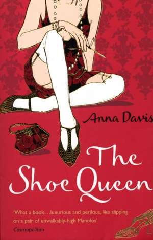 The Shoe Queen de Anna Davis