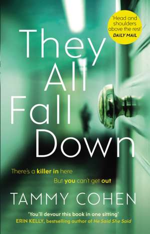 Cohen, T: They All Fall Down de Tammy Cohen