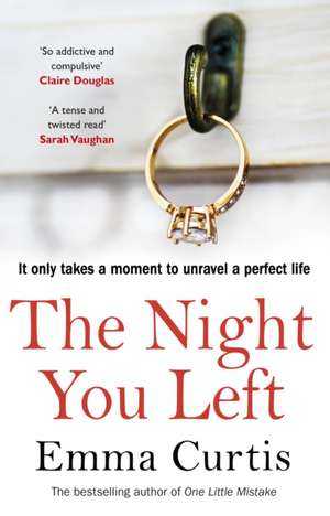 The Night You Left de Emma Curtis