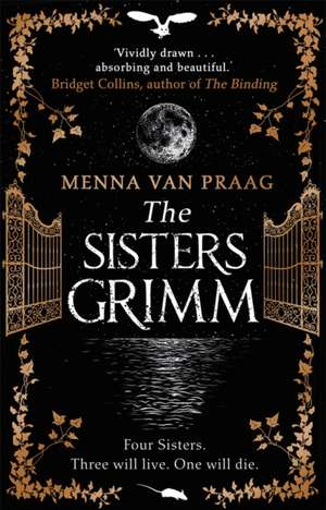 The Sisters Grimm de Menna Van Praag