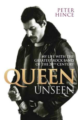 Queen Unseen de Peter Hince