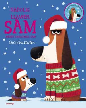 Nadolig Llawen, Sam / Merry Christmas, Sam de Chris Chatterton