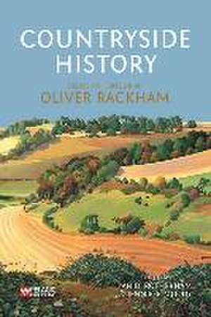 Countryside History de Ian D Rotherham