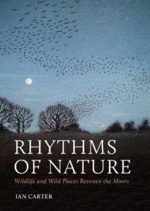 Rhythms of Nature de Ian Carter