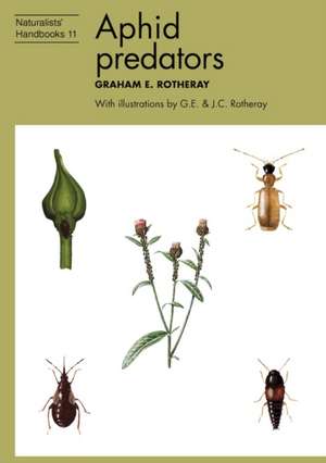 Aphid predators de Graham E. Rotheray