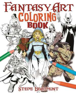 Fantasy Art Coloring Book de Steve Beaumont