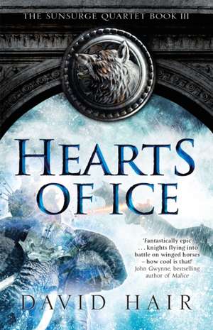 Hearts of Ice de David Hair