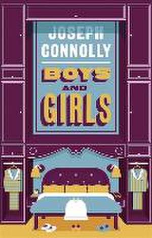 Boys and Girls de Joseph Connolly