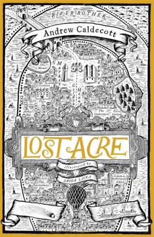 Lost Acre de Andrew Caldecott