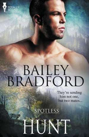 Spotless de Bailey Bradford