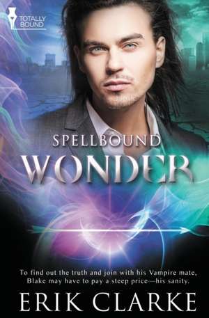 Spellbound de Erik Clarke